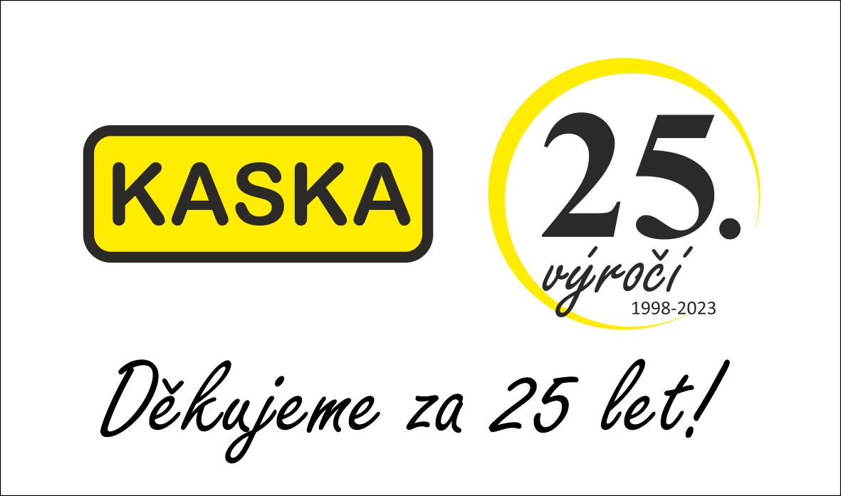 KASKA 25 let